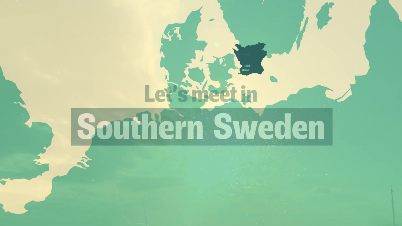 Let's meet in Southern Sweden!